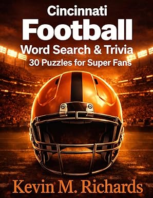 Cincinnati Football: Word Search & Trivia: 30 Puzzles for Super Fans