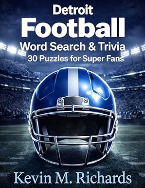 Detroit Football: Word Search & Trivia: 30 Puzzles for Super Fans